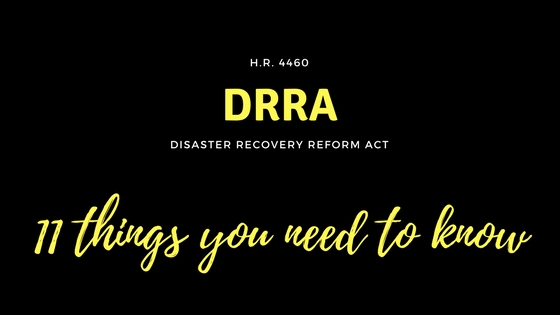 11 Things You Need to Know About the Disaster Recovery Reform Act